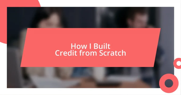 How I Built Credit from Scratch