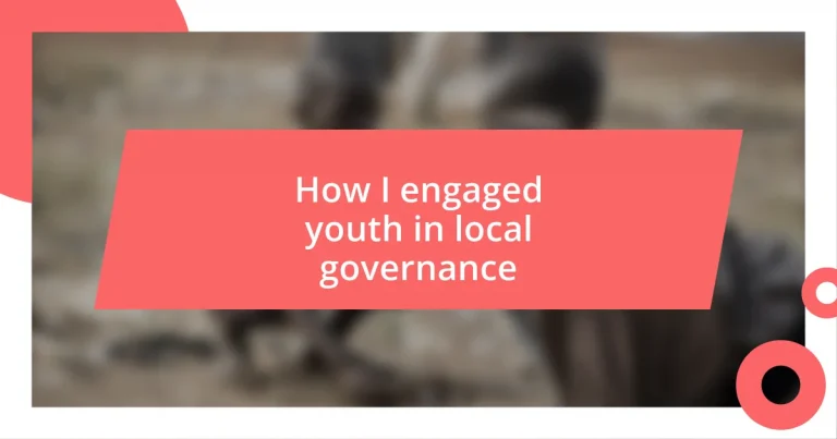 How I engaged youth in local governance