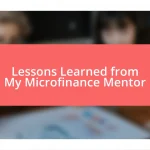 Lessons Learned from My Microfinance Mentor