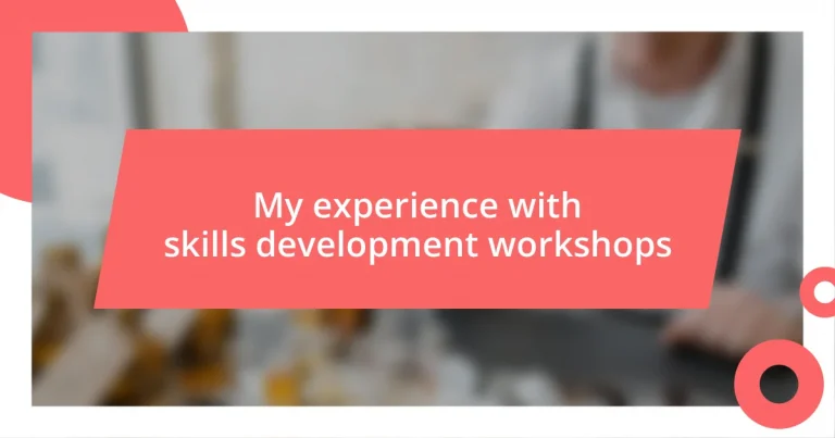 My experience with skills development workshops