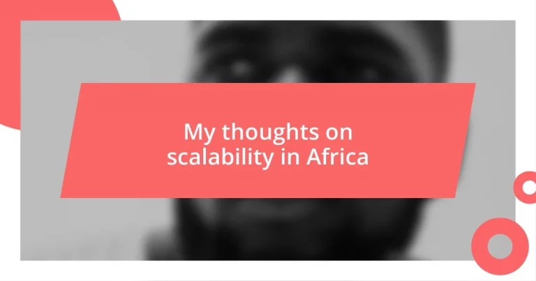 My thoughts on scalability in Africa