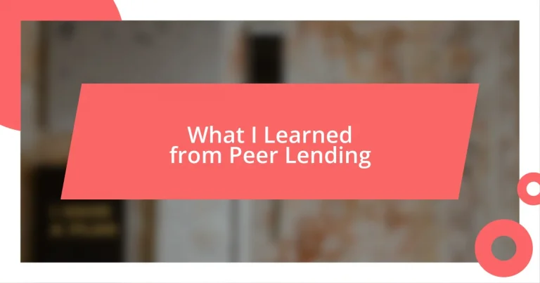 What I Learned from Peer Lending